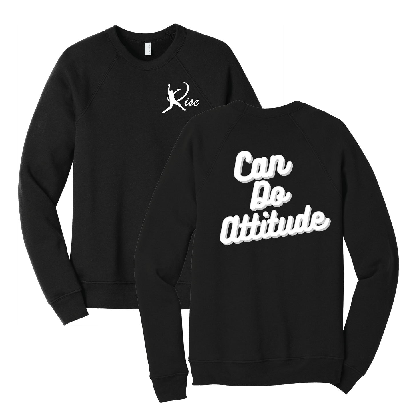Can Do Attitude Crewneck Sweatshirt
