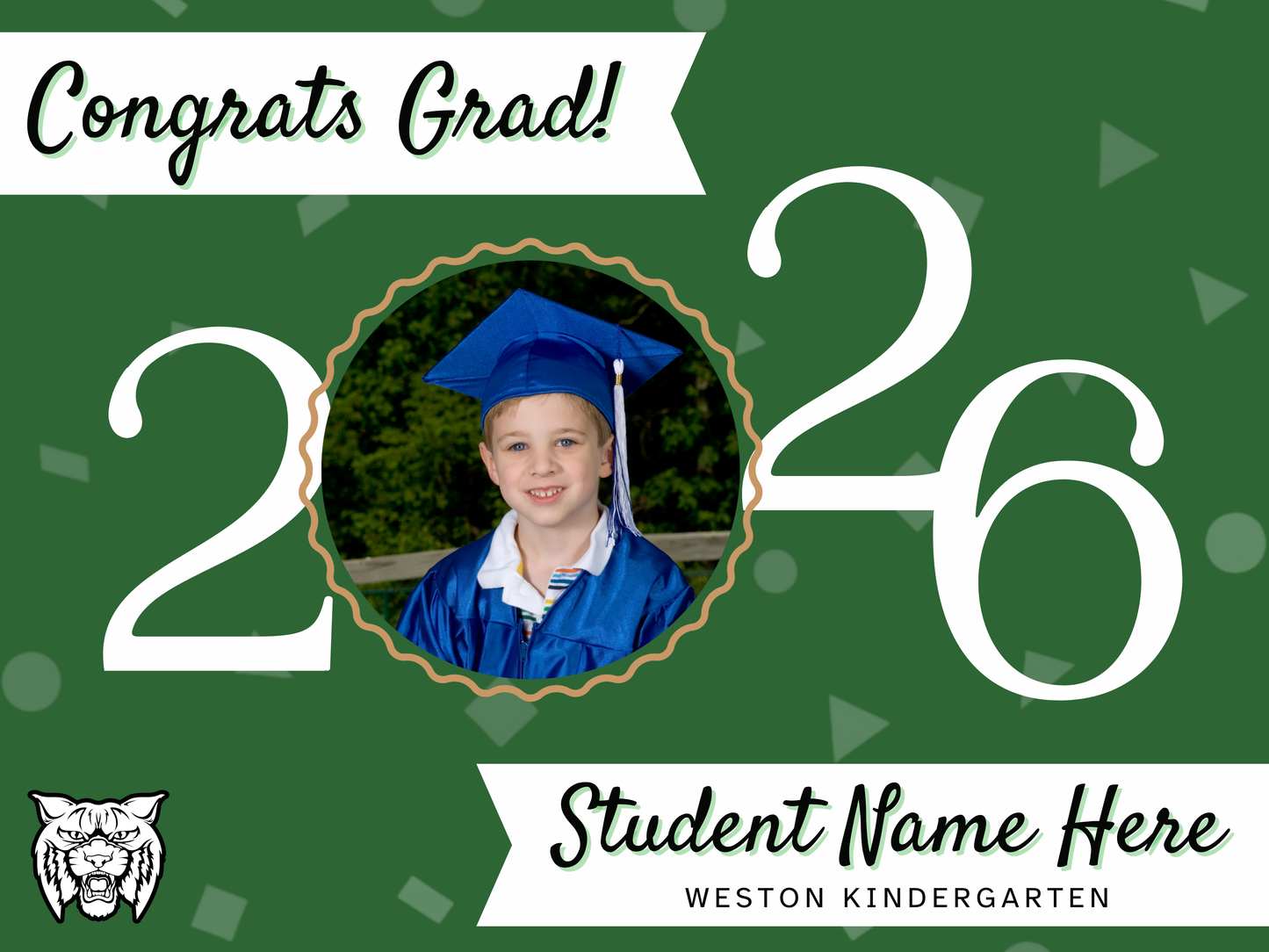 Weston Kindergarten Grad Sign (with picture)