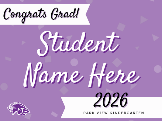 Park View Kindergarten Grad Sign (no picture)