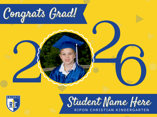 Ripon Christian Kindergarten Grad Sign (with picture)
